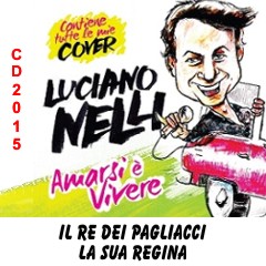 Album 2015  - Amarsi è vivere e le mie cover